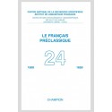 LE FRANÇAIS PRÉCLASSIQUE 24