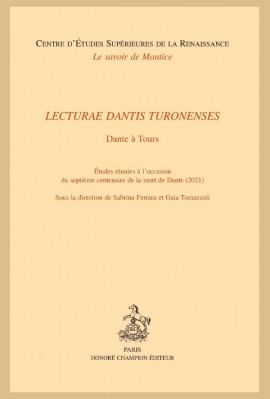 LECTURAE DANTIS TURONENSES - DANTE A TOURS