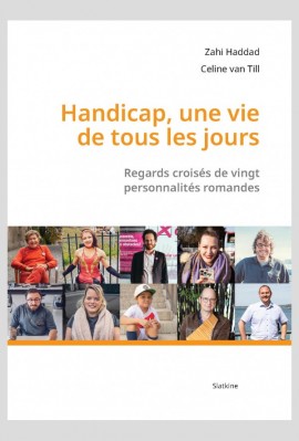 HANDICAP, UNE VIE DE TOUS LES JOURS