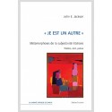 "JE EST UN AUTRE"