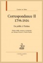 CORRESPONDANCE, TOME 2 : 1798-1816