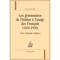 LES GRAMMAIRES DE L'ITALIEN À L'USAGE DES FRANÇAIS (1660-1900)