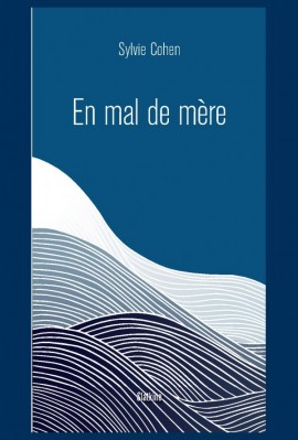 EN MAL DE MÈRE