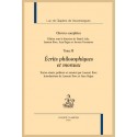 ÉCRITS PHILOSOPHIQUES ET MORAUX, OEUVRES COMPLÈTES, TOME 2