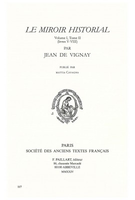 LE MIROIR HISTORIAL, TOME II (LIVRES V-VIII)