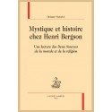 MYSTIQUE ET HISTOIRE CHEZ HENRI BERGSON