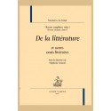 OEUVRES COMPLÈTES, SÉRIE I. OEUVRES CRITIQUES, TOME II. DE LA LITTÉRATURE