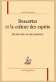 DESCARTES ET LA CULTURE DES ESPRITS