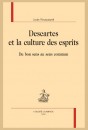 DESCARTES ET LA CULTURE DES ESPRITS