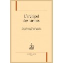 L'ARCHIPEL DES LARMES