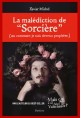 LA MALÉDICTION DE "SORCIÈRE"