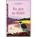 AUX GENS QUI DOUTENT