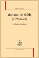 MADAME DE SABLÉ (1599-1678)