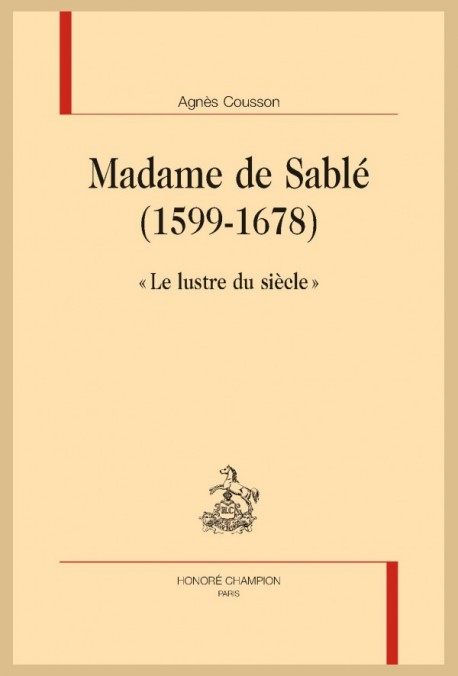 MADAME DE SABLÉ (1599-1678)