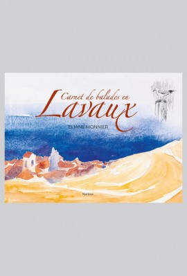 CARNETS DE BALADES EN LAVAUX