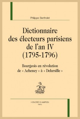 DICTIONNAIRE DES ÉLECTEURS PARISIENS DE L'AN IV (1795-1796)