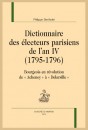 DICTIONNAIRE DES ÉLECTEURS PARISIENS DE L'AN IV (1795-1796)