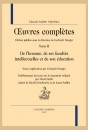 OEUVRES COMPLÈTES TOME II. DE L'HOMME, DE SES FACULTES INTELLECTUELLES ET DE SON EDUCATION