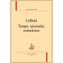 LEIBNIZ TEMPS, NÉCESSITÉ, CONSCIENCE