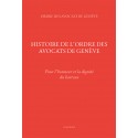 HISTOIRE DE L'ORDRE DES AVOCATS DE GENÈVE