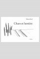 CHAOS ET LUMIERE