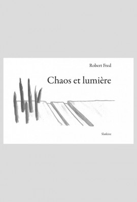 CHAOS ET LUMIERE