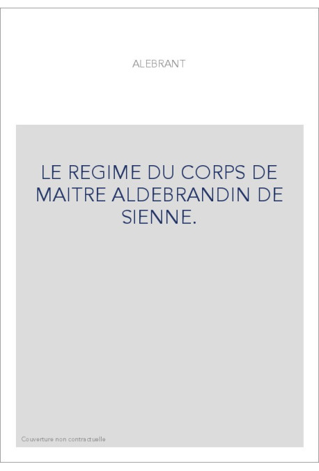 LE RÉGIME DU CORPS