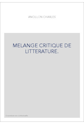 MELANGE CRITIQUE DE LITTERATURE.