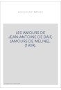 LES AMOURS DE JEAN-ANTOINE DE BAIF, (AMOURS DE MELINE). (1909).