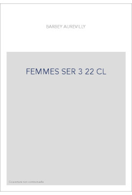 LES OEUVRES ET LES HOMMES. SERIE III. VOLUME 22. (1860-1909).