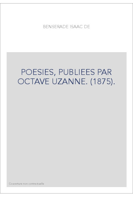 POESIES, PUBLIEES PAR OCTAVE UZANNE. (1875).