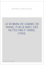 LE ROMAN DE GIRARD DE VIANE, PUBLIE AVEC DES NOTES PAR P. TARBE. (1850).