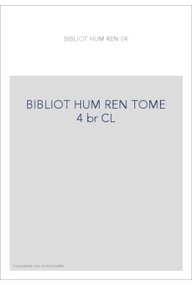 BIBLIOTHEQUE D HUMANISME T 4