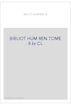 BIBLIOTHEQUE D HUMANISME T 8