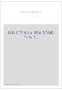 BIBLIOTHEQUE D HUMANISME T 19
