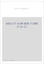 BIBLIOTHEQUE D HUMANISME T 21