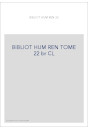 BIBLIOTHEQUE D HUMANISME T 22
