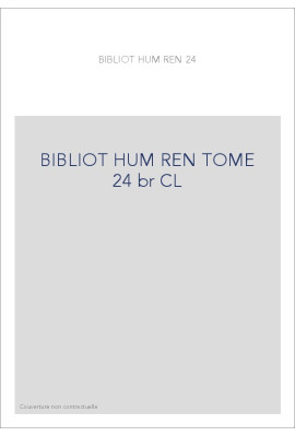 BIBLIOTHEQUE D HUMANISME T 24