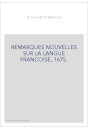 REMARQUES NOUVELLES SUR LA LANGUE FRANCOISE, 1675.