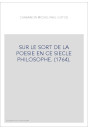 SUR LE SORT DE LA POESIE EN CE SIECLE PHILOSOPHE. (1764).