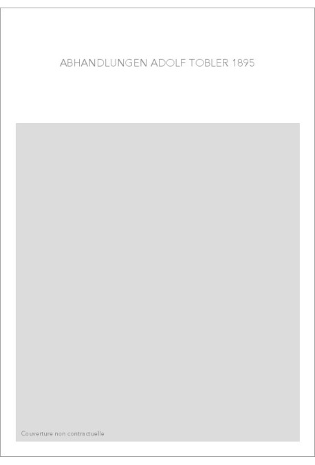 ABHANDLUNGEN ADOLF TOBLER (1895)