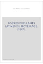 POESIES POPULAIRES LATINES DU MOYEN AGE. (1847).