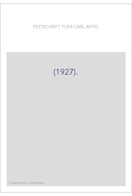 FESTSCHRIFT FUR CARL APPEL. (1927).