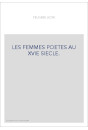 LES FEMMES POETES AU XVIE SIECLE.