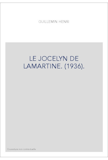 LE JOCELYN DE LAMARTINE. (1936).