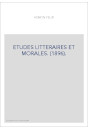 ETUDES LITTERAIRES ET MORALES. (1896).