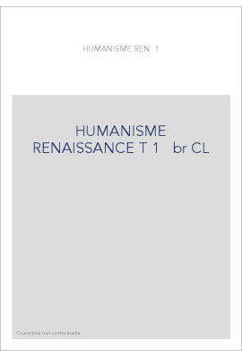 HUMANISME RENAISSANCE T 1