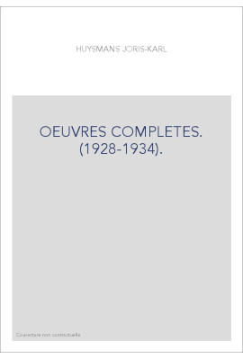 OEUVRES COMPLETES. (1928-1934).