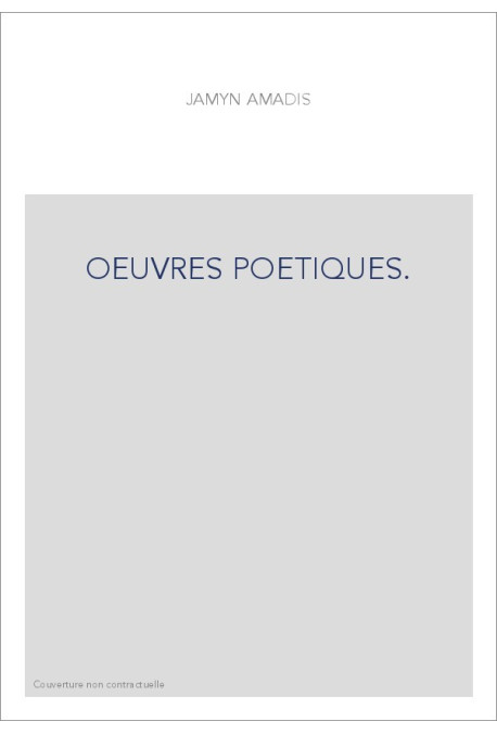 OEUVRES POETIQUES.