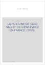 LA FORTUNE DE 'QUO VADIS?' DE SIENKIEWICZ EN FRANCE. (1935).